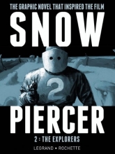 Cover art for Snowpiercer, Vol. 2: The Explorers