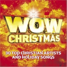 Cover art for WOW Christmas: 30 Top Christian Artists and Holiday Songs