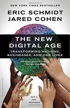 Cover art for The New Digital Age: Transforming Nations, Businesses, and Our Lives
