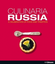Cover art for Culinaria Russia: A Celebration of Food and Tradition