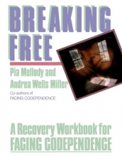 Cover art for Breaking Free: A Recovery Workbook for Facing Codependence