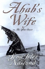Cover art for Ahab's Wife: Or, The Star-Gazer: A Novel