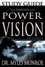 Cover art for The Principles and Power of Vision, Study Guide