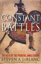 Cover art for Constant Battles: The Myth of the Peaceful, Noble Savage