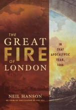 Cover art for The Great Fire of London: In That Apocalyptic Year, 1666