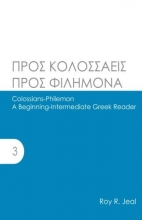Cover art for Colossians-Philemon: A Beginning-Intermediate Greek Reader (AGROS)