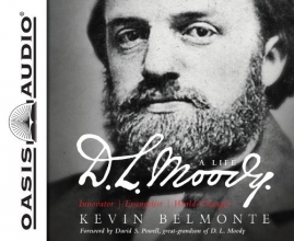 Cover art for D.L. Moody - A Life: Innovator, Evangelist, World Changer