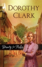 Cover art for Beauty for Ashes (Steeple Hill Women's Fiction #9)