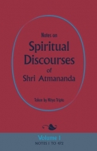 Cover art for Notes on Spiritual Discourses of Shri Atmananda: Volume 1