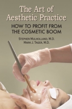 Cover art for The Art of Aesthetic Practice: How to Profit from the Cosmetic Boom