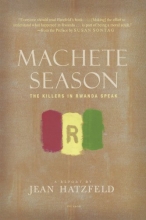 Cover art for Machete Season: The Killers in Rwanda Speak