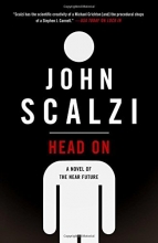 Cover art for Head On: A Novel of the Near Future (Lock in)