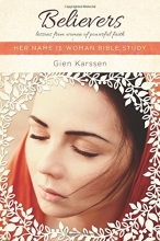 Cover art for Believers: Lessons from Women of Powerful Faith (Her Name Is Woman)
