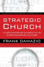 Cover art for Strategic Church: A Life Changing Church in an Ever Changing Culture