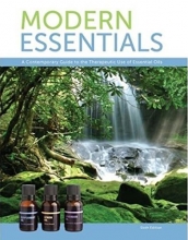 Cover art for Modern Essentials a Contemporary Guide to the Therapeutic Use of Essential Oils (6th Edition)