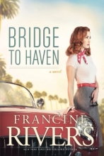 Cover art for Bridge to Haven (Thorndike Press Large Print Christian Fiction)