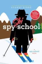 Cover art for Spy Ski School (Spy School Series #4)  (B&N Exclusive Edition)