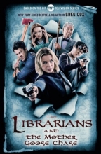 Cover art for The Librarians and the Mother Goose Chase