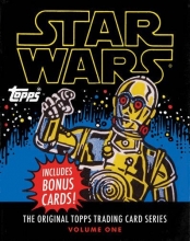 Cover art for Star Wars: The Original Topps Trading Card Series, Volume One (Topps Star Wars)