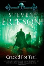 Cover art for Crack'd Pot Trail: A Malazan Tale of Bauchelain and Korbal Broach
