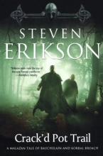 Cover art for Crack'd Pot Trail: A Malazan Tale of Bauchelain and Korbal Broach