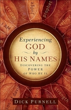 Cover art for Experiencing God by His Names: Discovering the Power of Who He Is