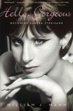 Cover art for Hello, Gorgeous: Becoming Barbra Streisand