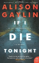 Cover art for If I Die Tonight: A Novel