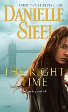 Cover art for The Right Time: A Novel