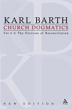 Cover art for The Doctrine of Reconciliation (Church Dogmatics, Vol. 4, Part 3, 1st Half)