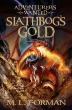 Cover art for Adventurers Wanted, Book One: Slathbog's Gold