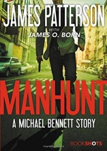 Cover art for Manhunt: A Michael Bennett Story (BookShots)