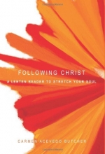 Cover art for Following Christ: A Lenten Reader to Stretch Your Soul