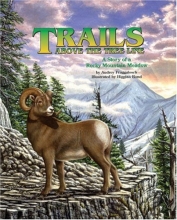 Cover art for Trails Above the Tree Line: A Story of a Rocky Mountain Meadow (Soundprints Wild Habitats)