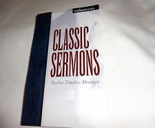 Cover art for Classic Sermons: Twelve Timeless Messages