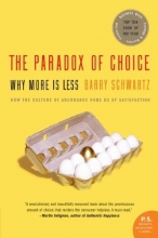 Cover art for The Paradox of Choice: Why More Is Less