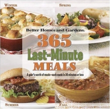Cover art for 365 Last-Minute Meals (Better Homes & Gardens Cooking)