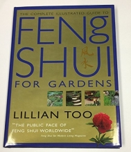 Cover art for The Complete Illustrated Guide to Feng Shui for Gardens