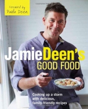 Cover art for Jamie Deen's Good Food: Cooking Up a Storm with Delicious, Family-Friendly Recipes
