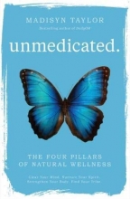 Cover art for Unmedicated: The Four Pillars of Natural Wellness