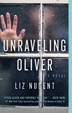 Cover art for Unraveling Oliver: A Novel