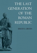 Cover art for The Last Generation of the Roman Republic