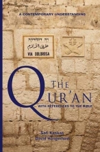 Cover art for The Qur'an - with References to the Bible: A Contemporary Understanding
