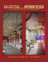 Cover art for Architecture and Interior Design: An Integrated History to the Present (Fashion Series)