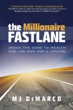 Cover art for The Millionaire Fastlane: Crack the Code to Wealth and Live Rich for a Lifetime.