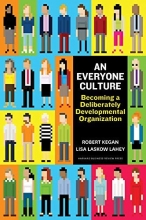 Cover art for An Everyone Culture: Becoming a Deliberately Developmental Organization