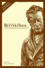 Cover art for Creating the Better Hour: Lessons from William Wilberforce