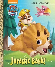Cover art for Jurassic Bark! (PAW Patrol) (Little Golden Book)