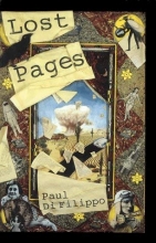 Cover art for Lost Pages (Di Filippo, Paul)
