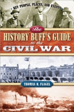 Cover art for The History Buff's Guide to the Civil War